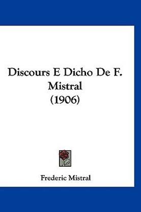 Discours E Dicho De F. Mistral (1906)
