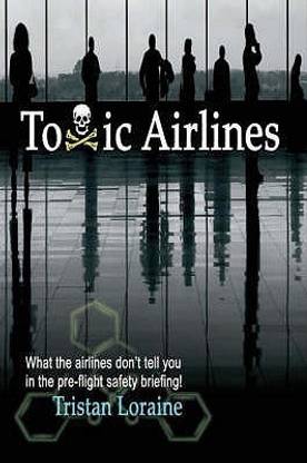 Toxic Airlines