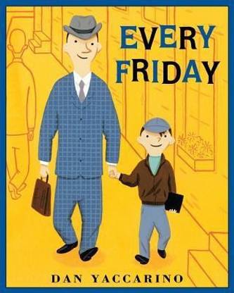 Every Friday
