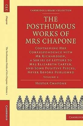 The Posthumous Works of Mrs Chapone