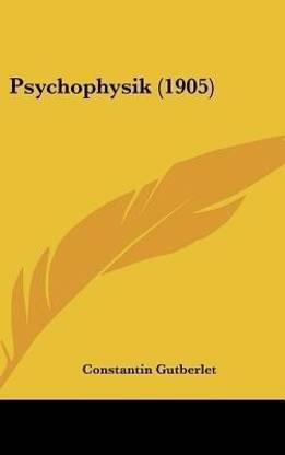 Psychophysik (1905)