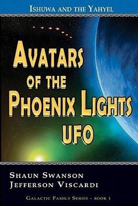 Avatars of the Phoenix Lights UFO