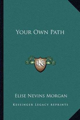 Your Own Path