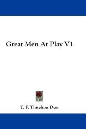 Great Men At Play V1