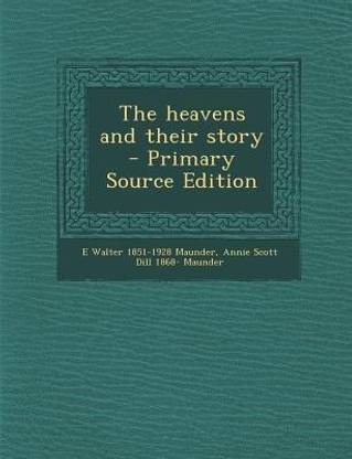 The Heavens and Their Story