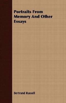 Portraits From Memory And Other Essays