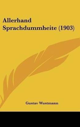 Allerhand Sprachdummheite (1903)