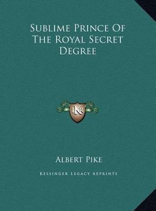 Sublime Prince Of The Royal Secret Degree