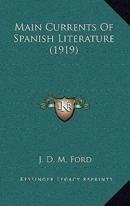 Main Currents of Spanish Literature (1919)