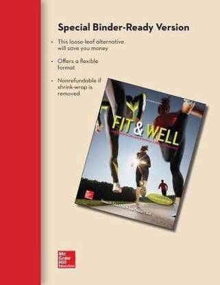 Fit & Well Alternate Edition: Core Concepts and Labs in Physical Fitness and Wellness Loose Leaf Edition with Connect Access Card and Livewell Access Card