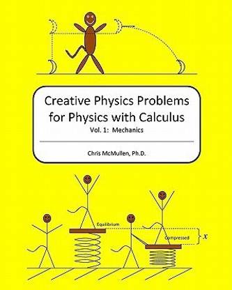 Creative Physics Problems for Physics with Calculus