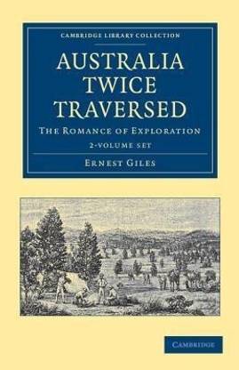 Australia Twice Traversed 2 Volume Set