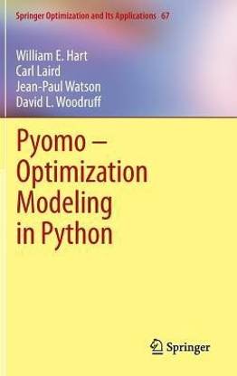 Pyomo - Optimization Modeling in Python
