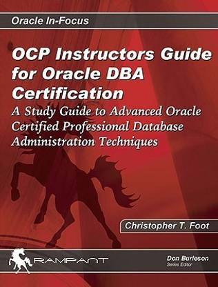 OCP Instructors Guide for Oracle DBA Certification