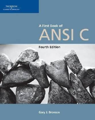 A First Book of ANSI C, Fourth Edition