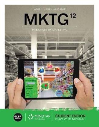 Bundle: MKTG, 12th + MindTap Marketing, 1 Term (6 Months) Printed Access Card