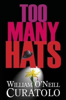 Too Many Hats