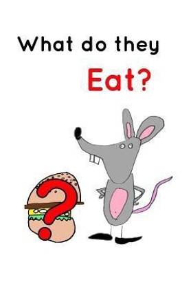 What do they Eat?