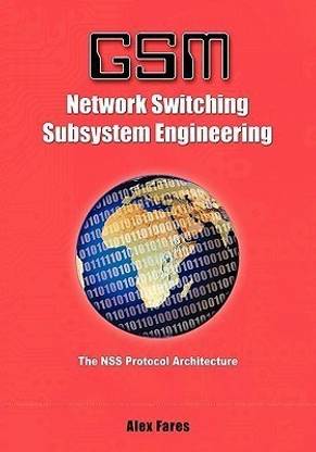 GSM-Network Switching Subsystem Engineering