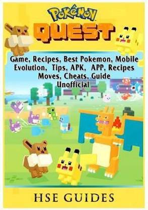 Pokemon Quest Game, Recipes, Best Pokemon, Mobile, Evolution, Tips, Apk, App, Recipes, Moves, Cheats, Guide Unofficial