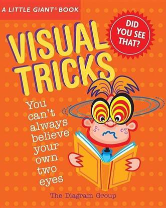 A Little Giant (R) Book: Visual Tricks