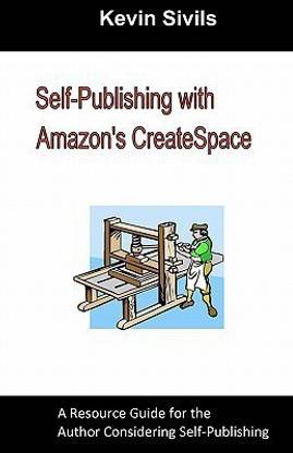 Self-Publishing with Amazon's CreateSpace