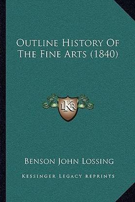 Outline History Of The Fine Arts (1840)