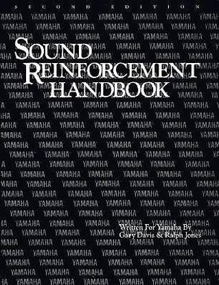 The Sound Reinforcement Handbook (Second Edition)