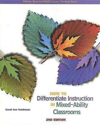 How to Differentiate Instruction in Mixed Ability Classrooms