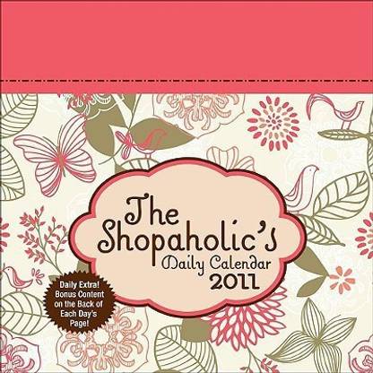 Shopaholic's Daily Calendar 2011
