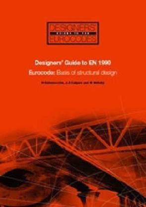 Designers' Guide to EN 1990 Eurocode