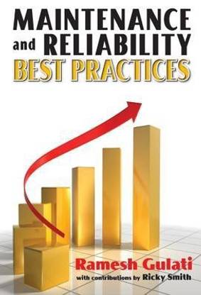 Maintenance and Reliability Best Practices