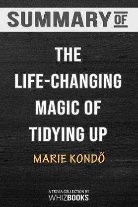 Summary of The Life-Changing Magic of Tidying Up