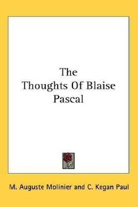 The Thoughts Of Blaise Pascal