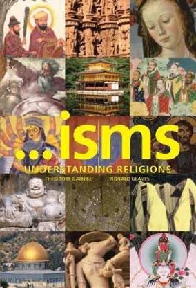 ...Isms: Understanding Religions