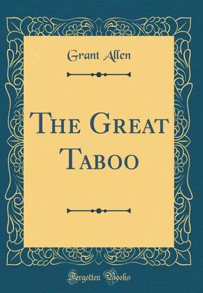 The Great Taboo (Classic Reprint)