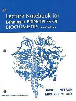 Principles of Biochemistry: Lecture Note Book