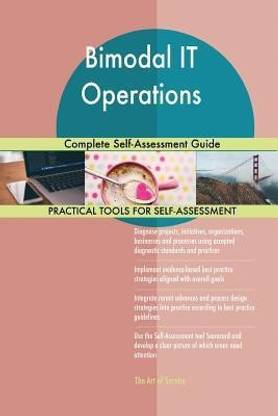 Bimodal IT Operations Complete Self-Assessment Guide