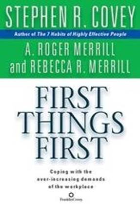 First Things First