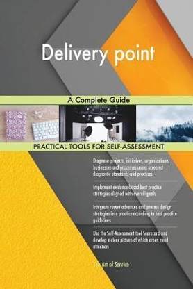 Delivery point A Complete Guide