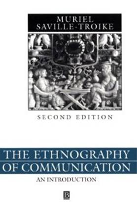 The Ethnography of Communication