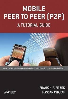 Mobile Peer to Peer (P2P)