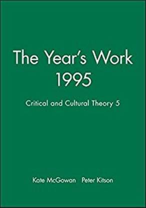 The Year's Work in Critical and Cultural Theory