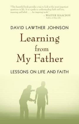 Learning from My Father