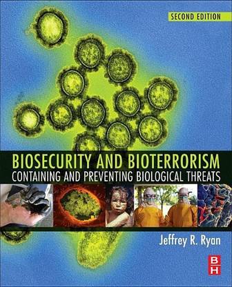 Biosecurity and Bioterrorism