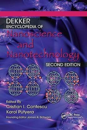 Dekker Encyclopedia of Nanoscience and Nanotechnology, Second Edition - Six Volume Set (Print Version)