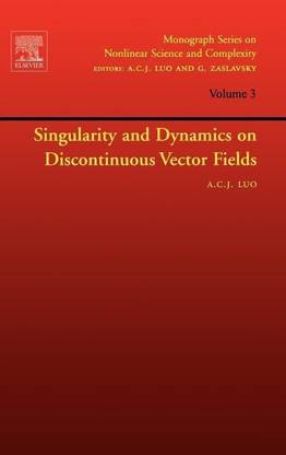 Singularity and Dynamics on Discontinuous Vector Fields: Volume 3