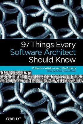 97 Things Every Software Architect Should Know