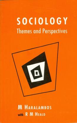 Sociology Themes and Perspectives
