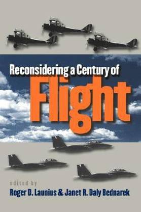 Reconsidering a Century of Flight
